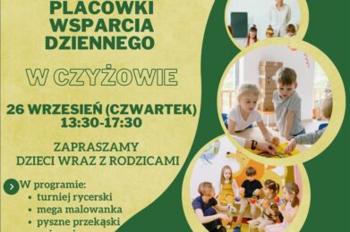 Dzień otwarty placówki wsparcia dziennego w Czyżowie