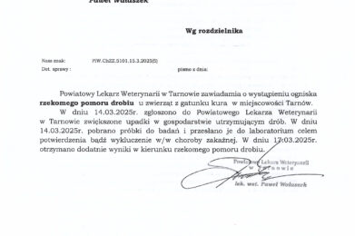 Powiatowy Lekarz Weterynarii w Tarnowie zawiadamia o wystąpieniu ogniska rzekomego pomoru drobiu u zwierząt z gatunku kura w miejscowości Tarnów.