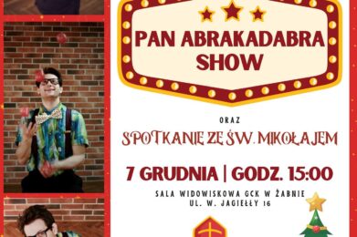 Zapraszamy na wyjątkowe spotkanie z iluzjonistą – Panem Abrakadabrą! 