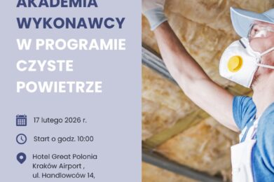 AKADEMIA WYKONAWCY w programie Czyste Powietrze
