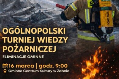 Ogólnopolski Turniej Wiedzy Pożarniczej w Żabnie – zapraszamy do udziału!